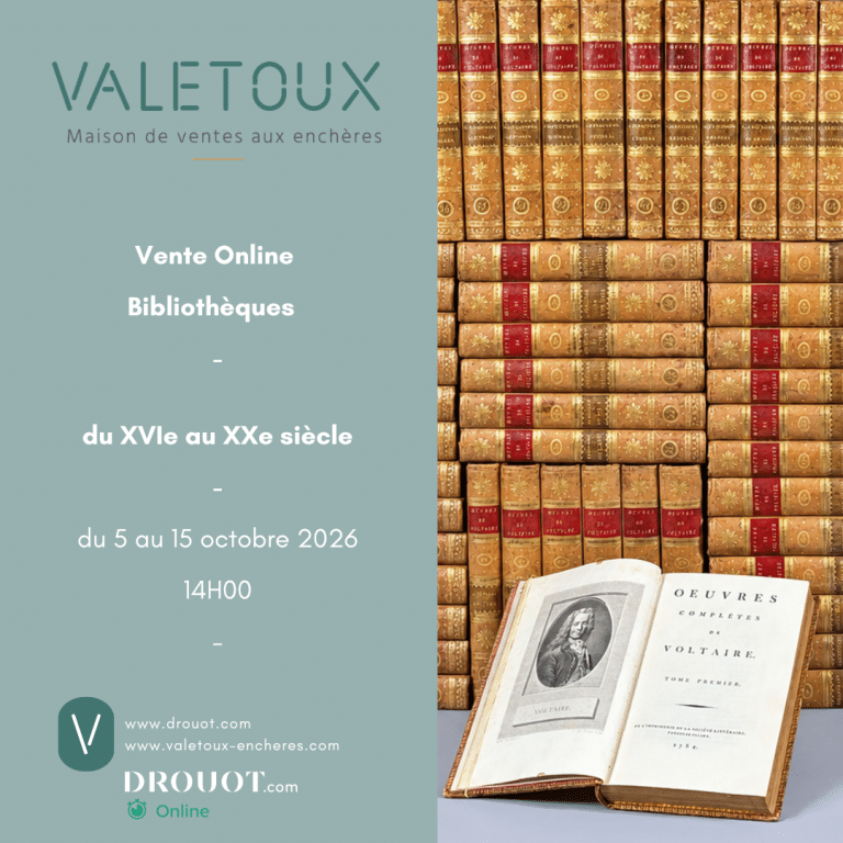 Valetoux Enchères - Bibliothèque : XVIe au XXe siècle du 5 au 15 octobre 2026 - 14h00